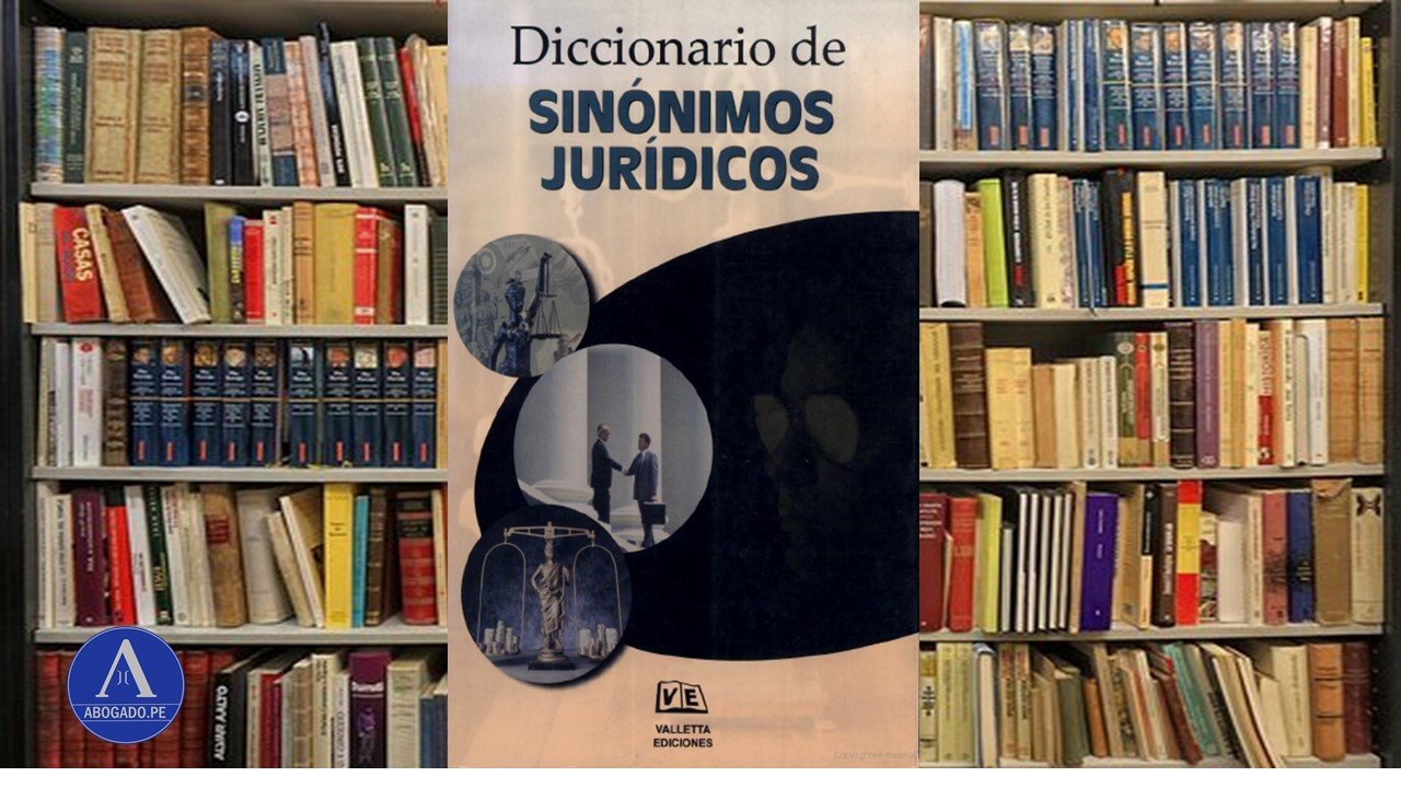 Descargue: Diccionario De Sinónimos Jurídicos - Abogado.pe