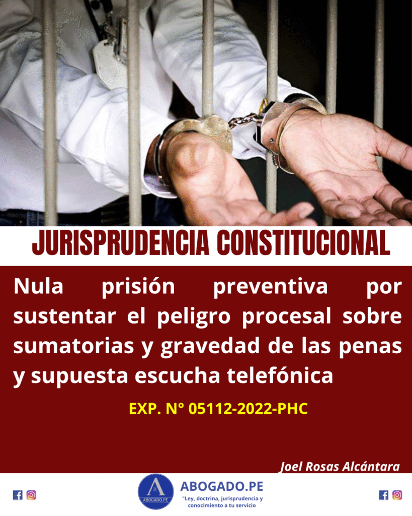 PRISION PREVENTIVA PELIGRO PROCESAL